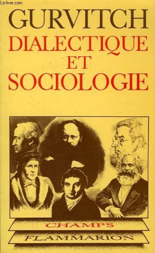Imagen de archivo de Dialectique et sociologie. Collection : Champs, N 22. a la venta por AUSONE
