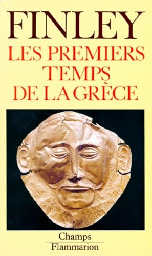 Beispielbild fr Les Premiers temps de la Grce. L'ge du bronze et l'poque archaque zum Verkauf von Ammareal