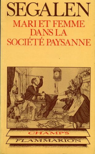 9782080811400: Mari et femme dans la societe paysanne ** no 140