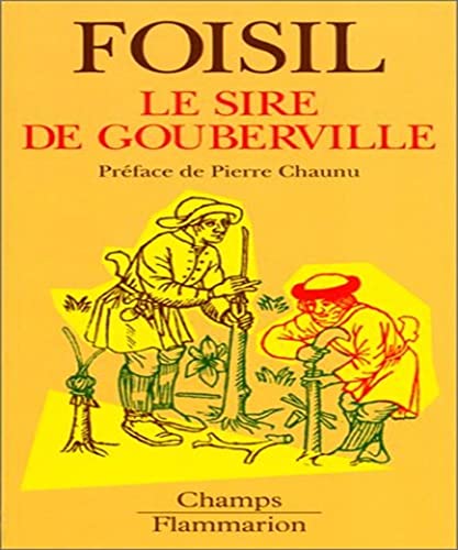 Beispielbild fr Le Sire de Gouberville zum Verkauf von medimops