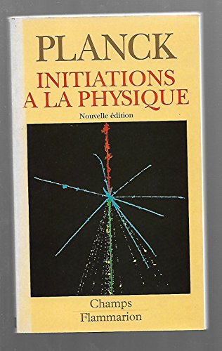 Stock image for Initiations  la physique for sale by Ammareal