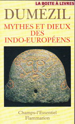 9782080812322: Mythes et dieux des Indo-Europens: - SERIE L'ESSENTIEL