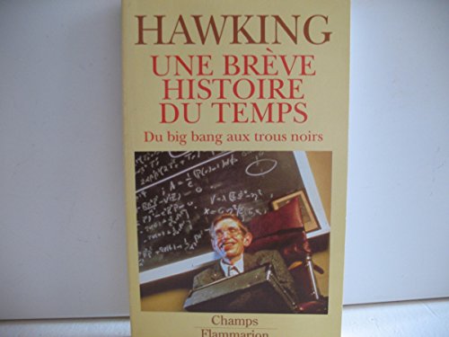 Imagen de archivo de Une brve histoire du temps, du Big-bang aux trous noirs a la venta por Better World Books