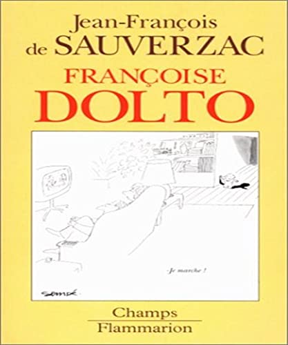 9782080813152: Francoise dolto : itineraire d'une psychanalyste