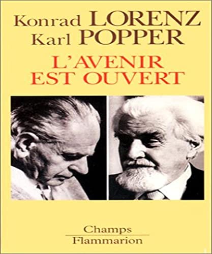 L'avenir est ouvert - entretien d'altenberg: - TEXTES DU SYMPOSIUM POPPER A VIENNE (9782080813183) by Lorenz Konrad