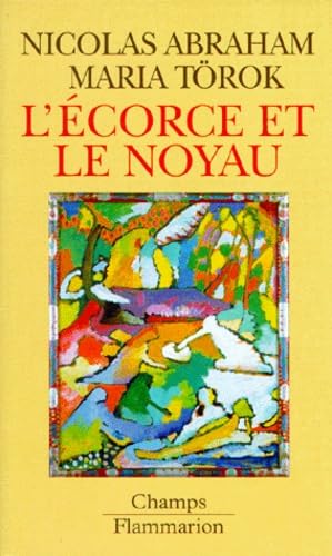 9782080813534: L'Ecorce et le noyau