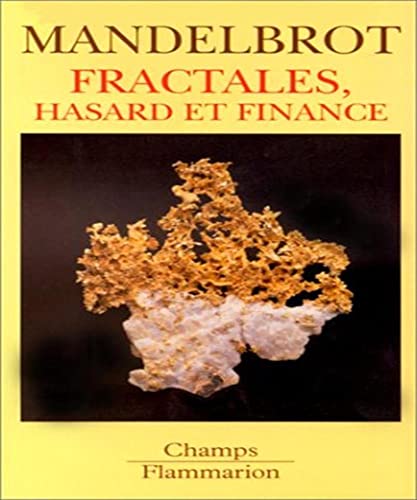 Beispielbild fr Fractales, hasard et finance, 1959-1997 zum Verkauf von Ammareal