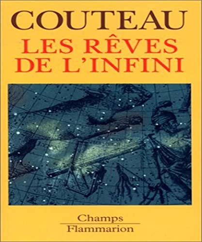 LES REVES DE L'INFINI