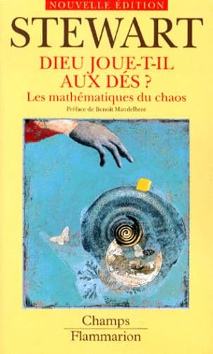 Stock image for Dieu joue-t-il aux ds ? Les mathmatiques du chaos for sale by medimops