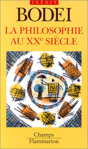 Stock image for La Philosophie au XXe si�cle (French Edition) for sale by Wonder Book