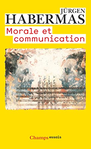 Beispielbild für MORALE ET COMMUNICATION. : Conscience morale et activité communicationnelle zum Verkauf von Ammareal