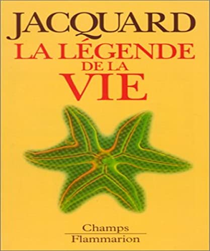 Beispielbild fr La L gende de la vie Jacquard Albert zum Verkauf von LIVREAUTRESORSAS