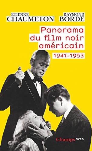9782080815088: Panorama du film noir amricain: 1941-1953