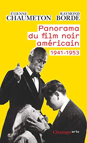 Stock image for Panorama du film noir amricain, 1941-1953 for sale by medimops