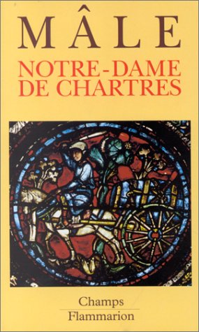 Imagen de archivo de Notre-Dame de Chartres a la venta por Wonder Book