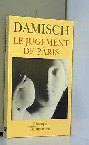 9782080816276: Le Jugement De Paris. Tome 1, Iconologie Analytique, Edition 1997