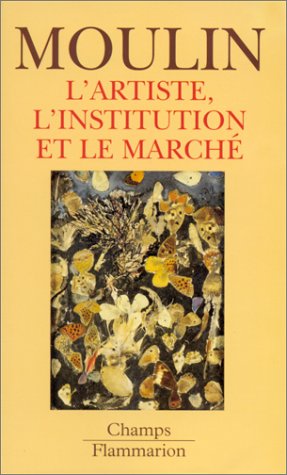 Stock image for L'Artiste, l'institution et le march for sale by LeLivreVert