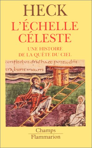 Stock image for L'chelle Cleste Dans L'art Du Moyen Age : Une Histoire De La Qute Du Ciel for sale by RECYCLIVRE