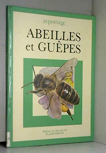 Stock image for Abeilles et guepes for sale by Librairie Th  la page