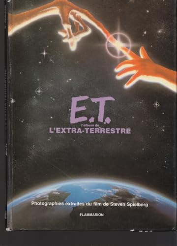 E T L Album De L Extra Terrestre By Kotzwinkle William Very Good Hardcover 19 Bay Used Books E T L Album De L Extra Terrestre By Kotzwinkle William Very Good Hardcover 19 Bay Used Books
