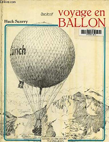 9782080921048: Voyage en ballon - texte et illustrations de scarry hugh