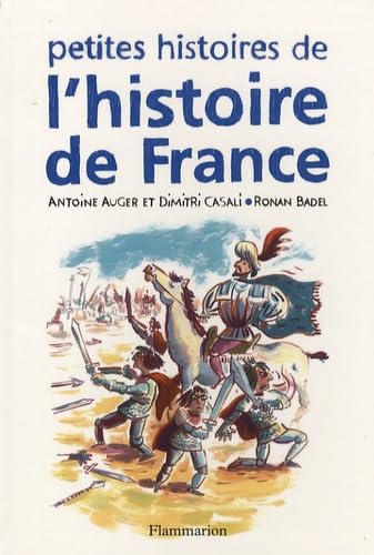 9782081200647: Petites histoires de l'histoire de France