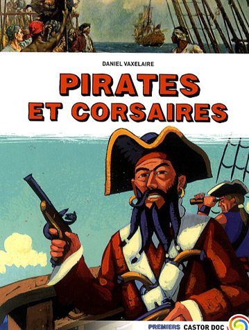 Beispielbild fr Pirates et corsaires zum Verkauf von Ammareal