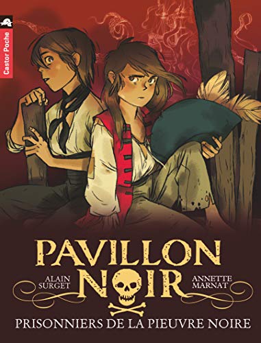 Beispielbild fr Pavillon noir, Tome 6 : Prisonniers de la Pieuvre noire zum Verkauf von Ammareal