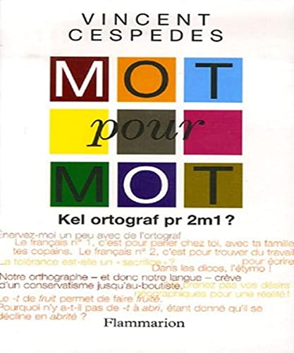 Beispielbild fr Mot pour mot : Kel ortograf pr 2m1 ? zum Verkauf von Ammareal