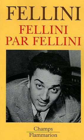 9782081202993: Fellini par Fellini