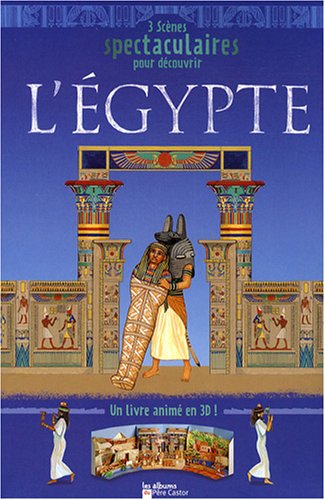 EGYPTE Pop Up (ALBUMS (A)) (9782081203730) by Grant Leigh