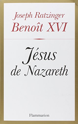 Beispielbild fr J?sus de Nazareth : Tome 1, Du bapt?me dans le Jourdain ? la Transfiguration zum Verkauf von Redux Books