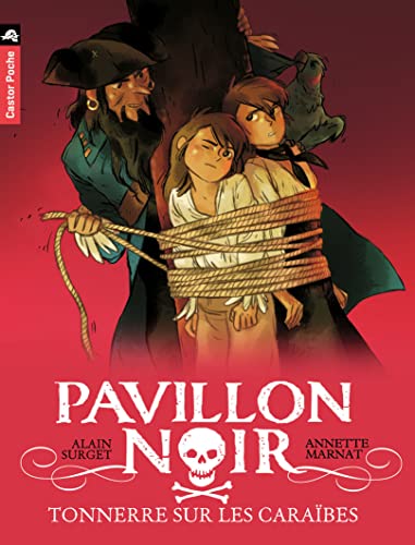 Beispielbild fr Pavillon noir, Tome 7 : Tonnerre sur les Carabes zum Verkauf von Ammareal