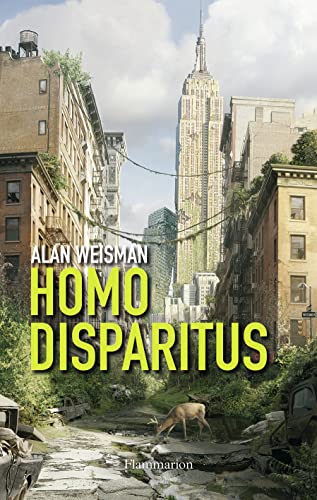 Homo disparitus (9782081204935) by Weisman, Alan