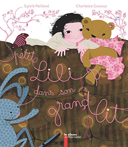 9782081205215: Petite Lili dans son grand lit