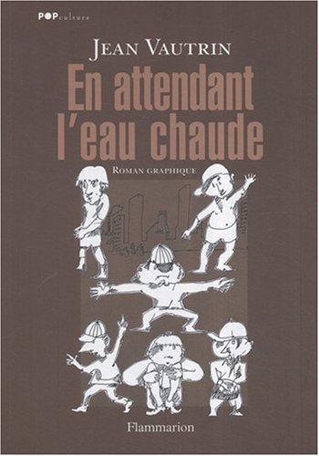 9782081206441: En attendant l'eau chaude: Ou Les dessins d'impatience