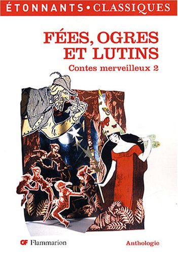 9782081206786: Contes merveilleux: Tome 2, Fes, ogres et lutins