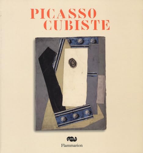 Beispielbild fr Picasso cubiste. Muse national Picasso, septembre 2007 - janvier 2008. zum Verkauf von Librairie Vignes Online