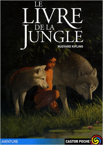 Stock image for LE LIVRE DE LA JUNGLE for sale by Librairie Th  la page