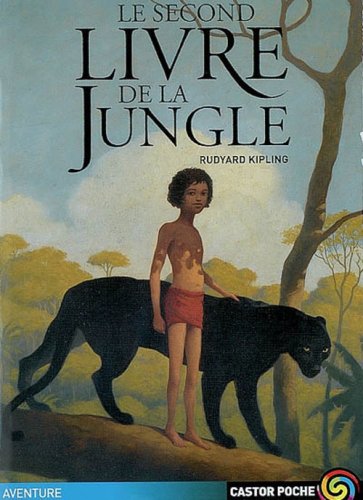 Stock image for Le Second Livre de la Jungle for sale by Librairie Th  la page