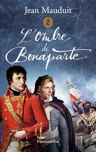 Stock image for L'Ombre de Bonaparte [Paperback] Mauduit, Jean for sale by LIVREAUTRESORSAS