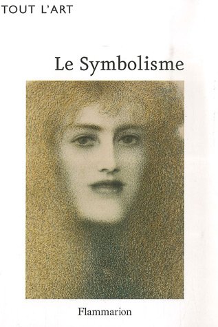 Imagen de archivo de Le Symbolisme a la venta por RECYCLIVRE