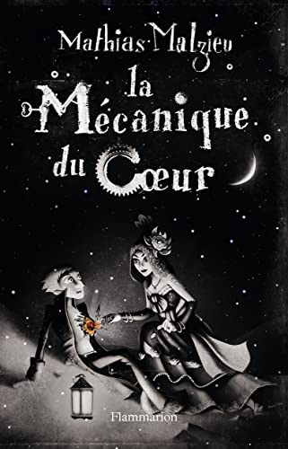 9782081208162: La Mcanique du Coeur: Le livre du film