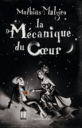 9782081208162: La Mcanique du coeur: Le livre du film (Littrature franaise) (French Edition)