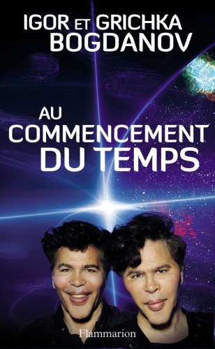 Stock image for Au commencement du temps (French Edition) for sale by Bookmans