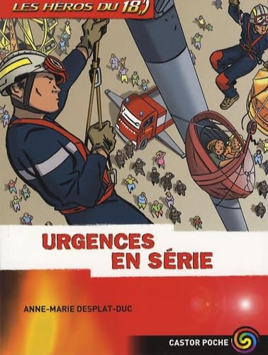 Beispielbild fr Les hros du 18. 5. Urgences en srie zum Verkauf von Chapitre.com : livres et presse ancienne
