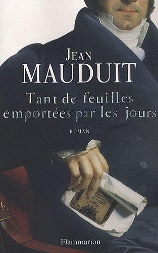 Stock image for Tant de feuilles emport es par les jours [Paperback] Mauduit, Jean for sale by LIVREAUTRESORSAS