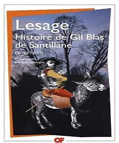 9782081211421: Histoire de Gil Blas de Santillane, livres I a VI: Livres I  VI