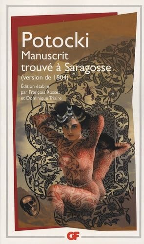 9782081211438: Manuscrit trouv  Saragosse (version de 1804): EDITION ETABLIE PAR FRANCOIS ROSSET ET DOMINIQUE TRIAIRE