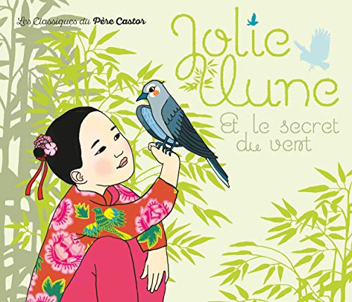 9782081211926: Jolie-Lune et le secret du vent